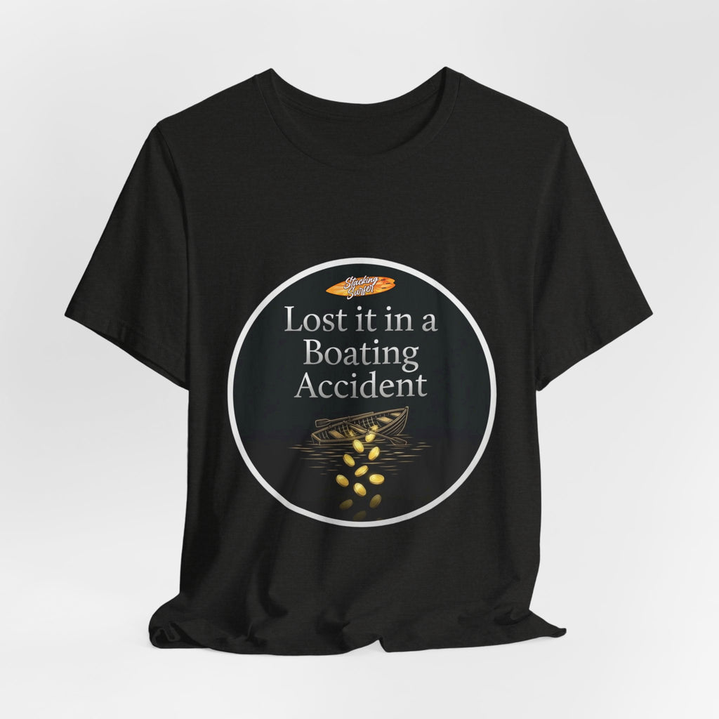 Boating Accident - Unisex Jersey Short Sleeve Tee