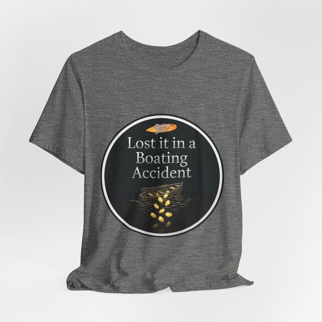 Boating Accident - Unisex Jersey Short Sleeve Tee