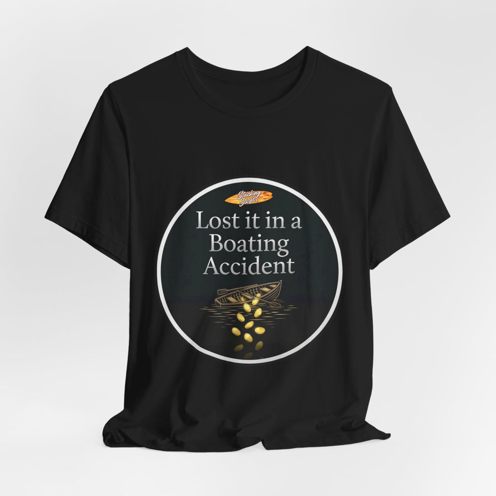 Boating Accident - Unisex Jersey Short Sleeve Tee