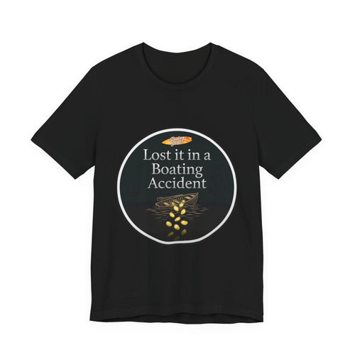 Boating Accident - Unisex Jersey Short Sleeve Tee