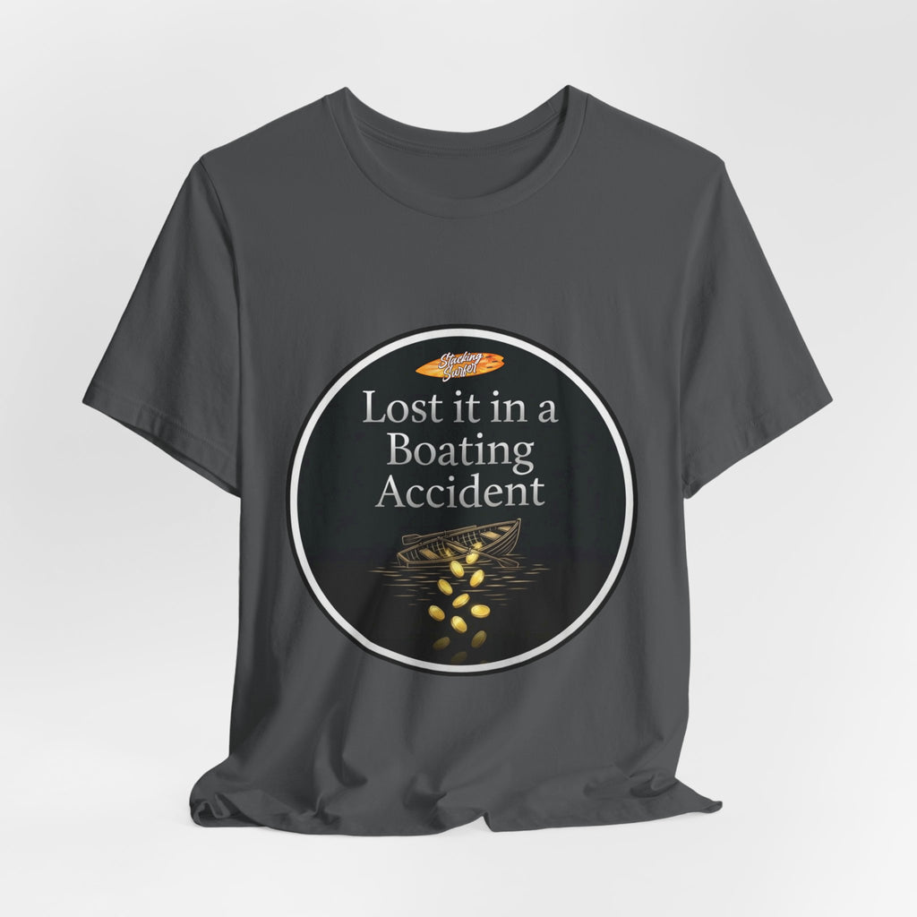 Boating Accident - Unisex Jersey Short Sleeve Tee