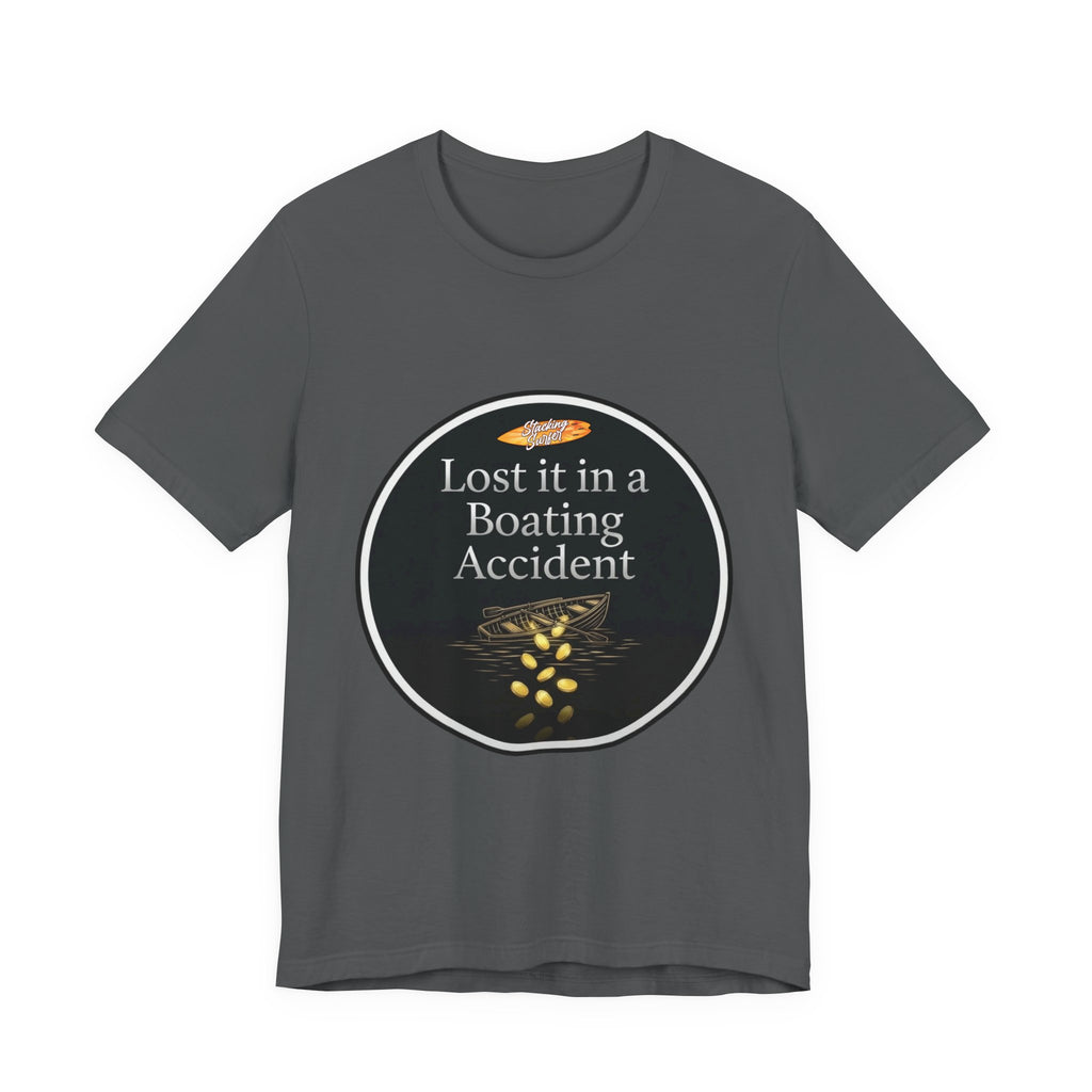 Boating Accident - Unisex Jersey Short Sleeve Tee